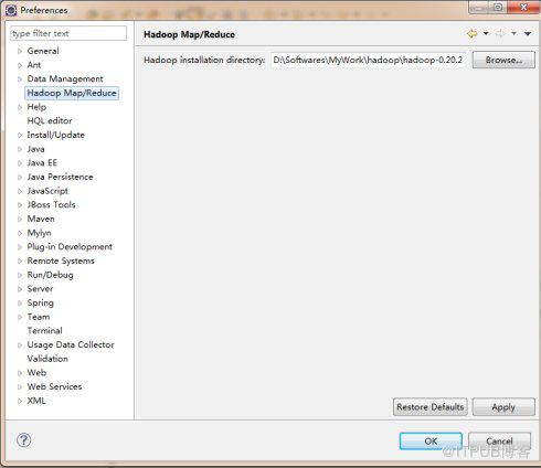 计算机生成了可选文字: 国preferences 巨。。．te,text 二｛回 HadooPMaP/Reduce 中， 阅r阅r General Ant DataManagement HadoopMaP/Reduce :Help HQLeditor In,tall/Update Java JavaEE Javapersistence Javascript JBossTools Maven Mylyn pIug一inDevelopment RemoteSystems Run/Debug Server spring 卜Team Termina! 卜UsageDataCollector Validation 卜Web 卜WebService' 卜XML 日。doo。；nst。：。tiondorecto,:o：、50、。re、M,or、卜。doo姚卜。doop一0.20.2【srowse…｝ ⑦ 1Restoreo·f…t·｛{App'y】 1oK」【c一‘}